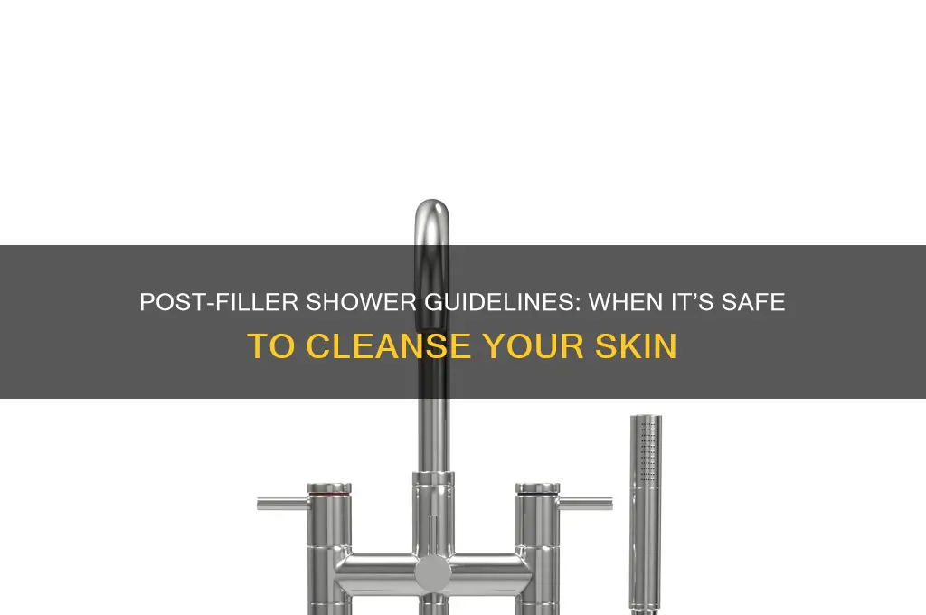 when can i shower after filler