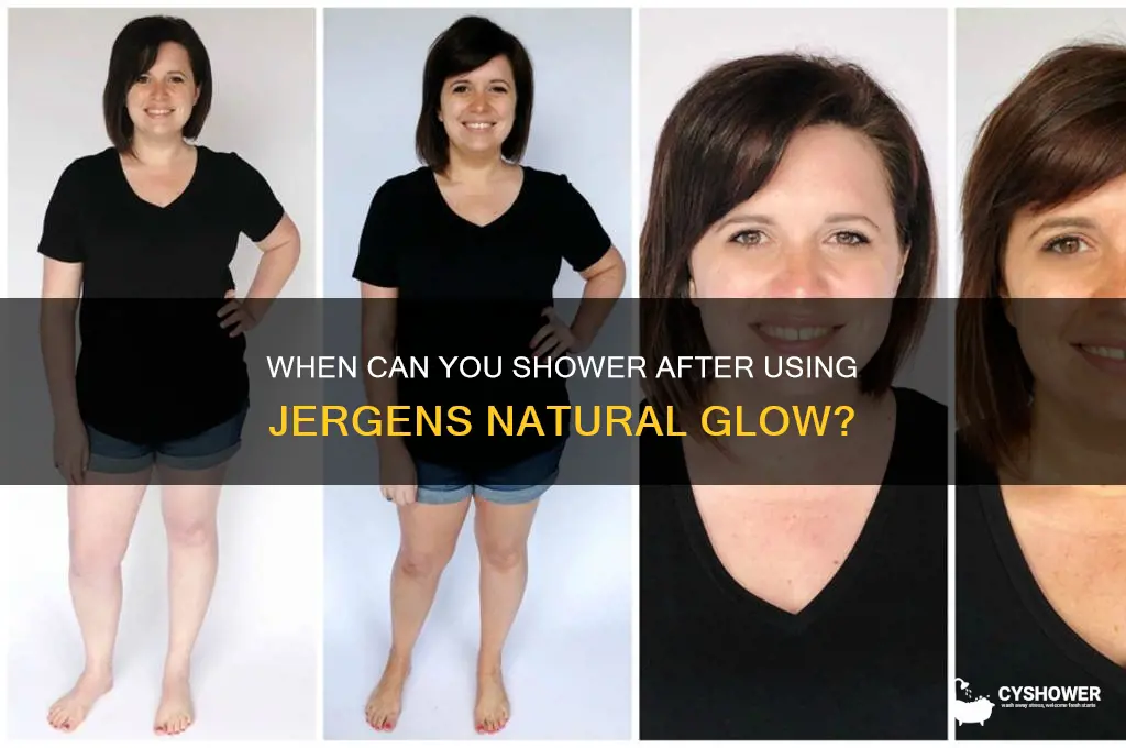 when can i shower after jergens natural glow
