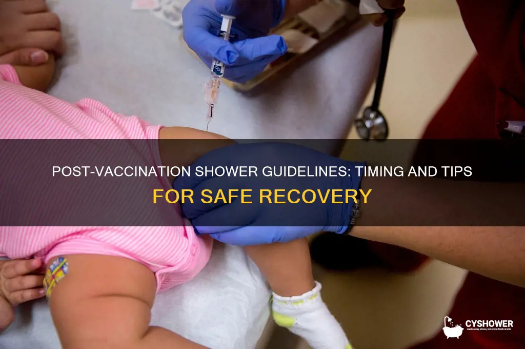 when can i shower after vaccination