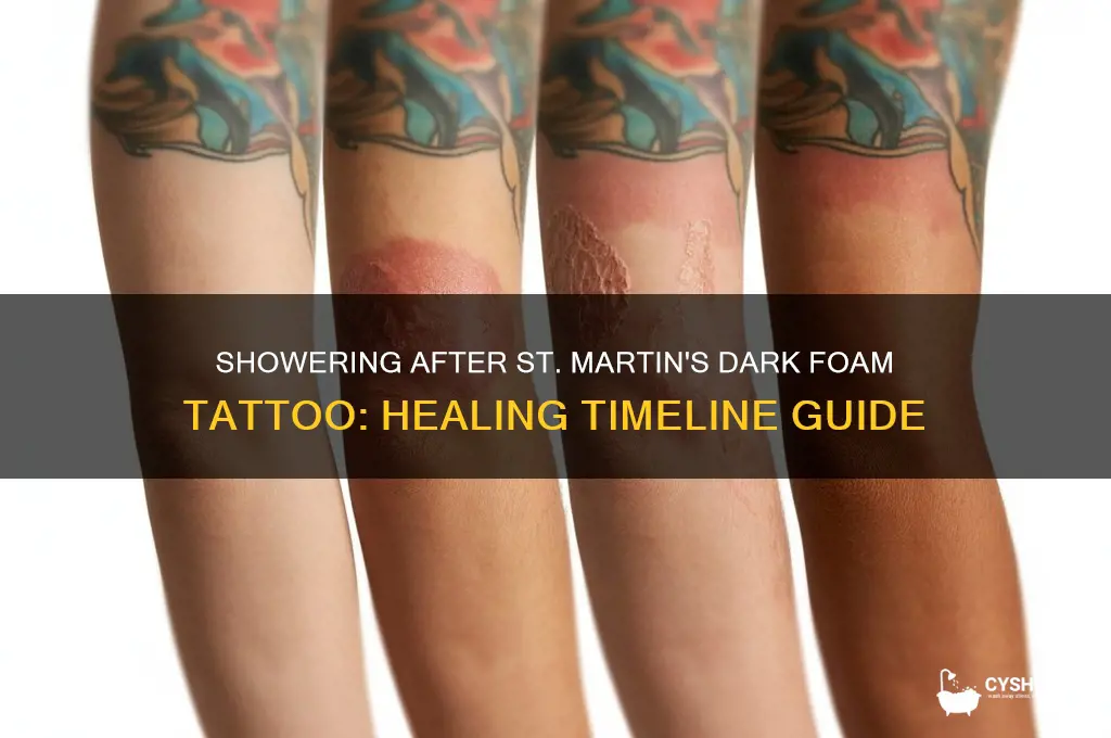 when can i shower and st martin dark faom