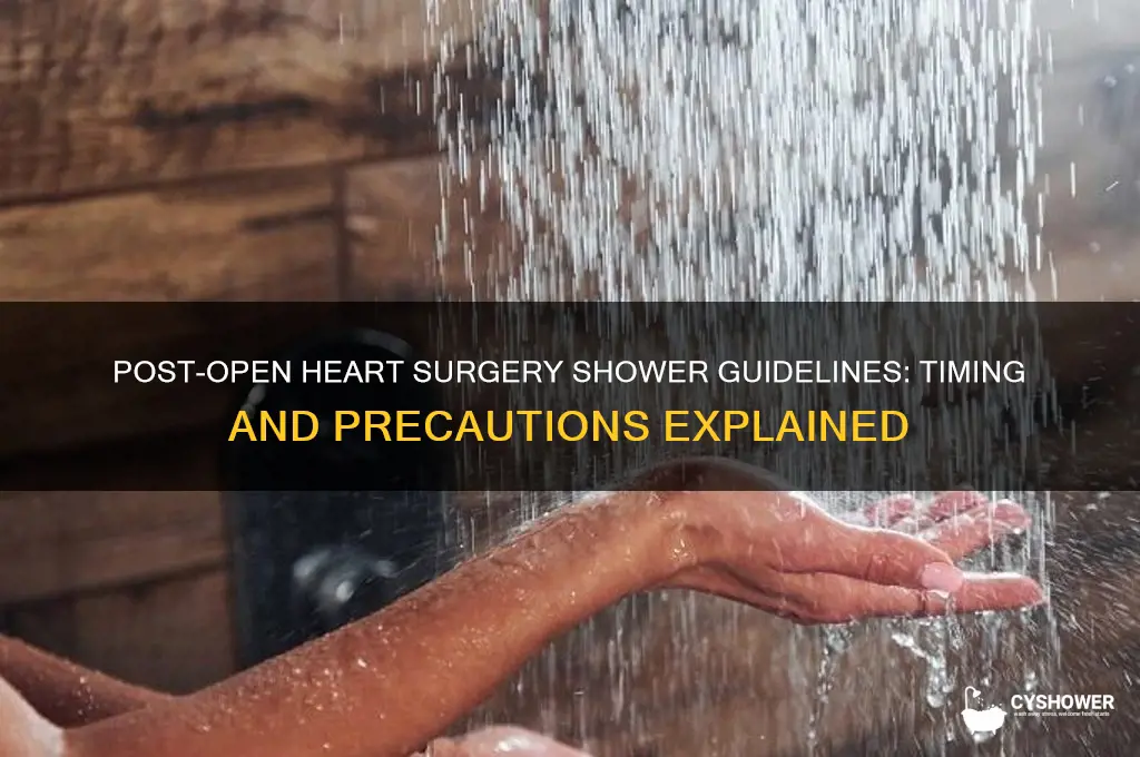 when can i take a shower after open heart surgery