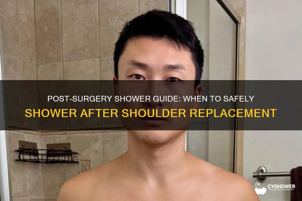 when can i take shower after total shoulder