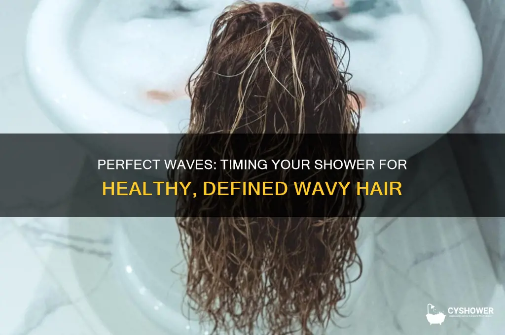 when do i shower for wavy hair