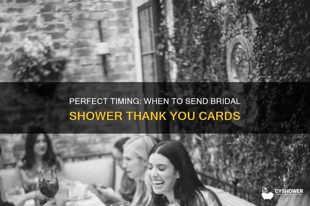 when do you send bridal shower thank you cards