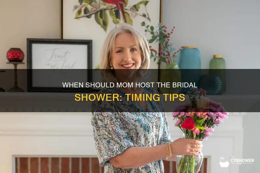 when does mom give bridal shower
