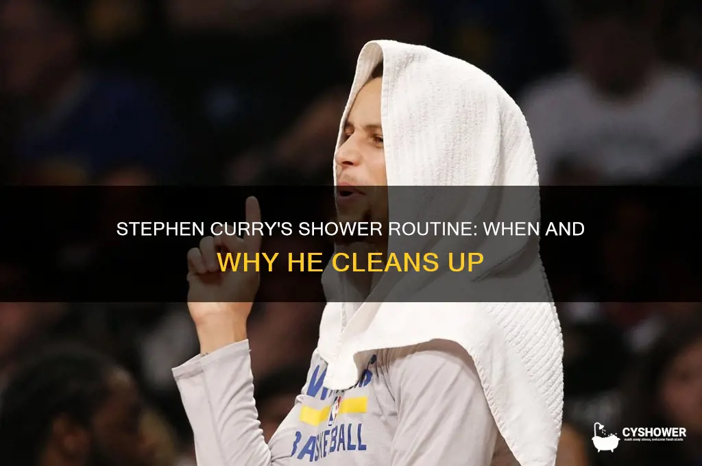 when does stephen curry take a shower