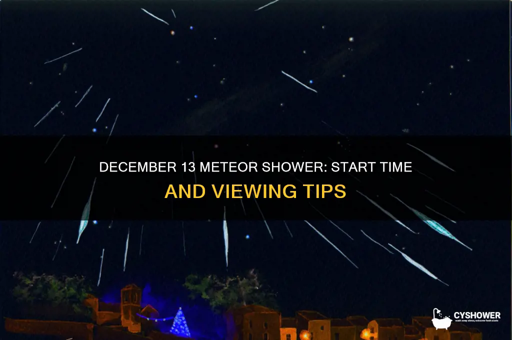 when does the meteor shower start december 13
