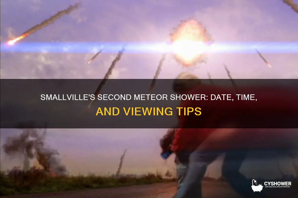 when does the second meteor shower happen in smallville
