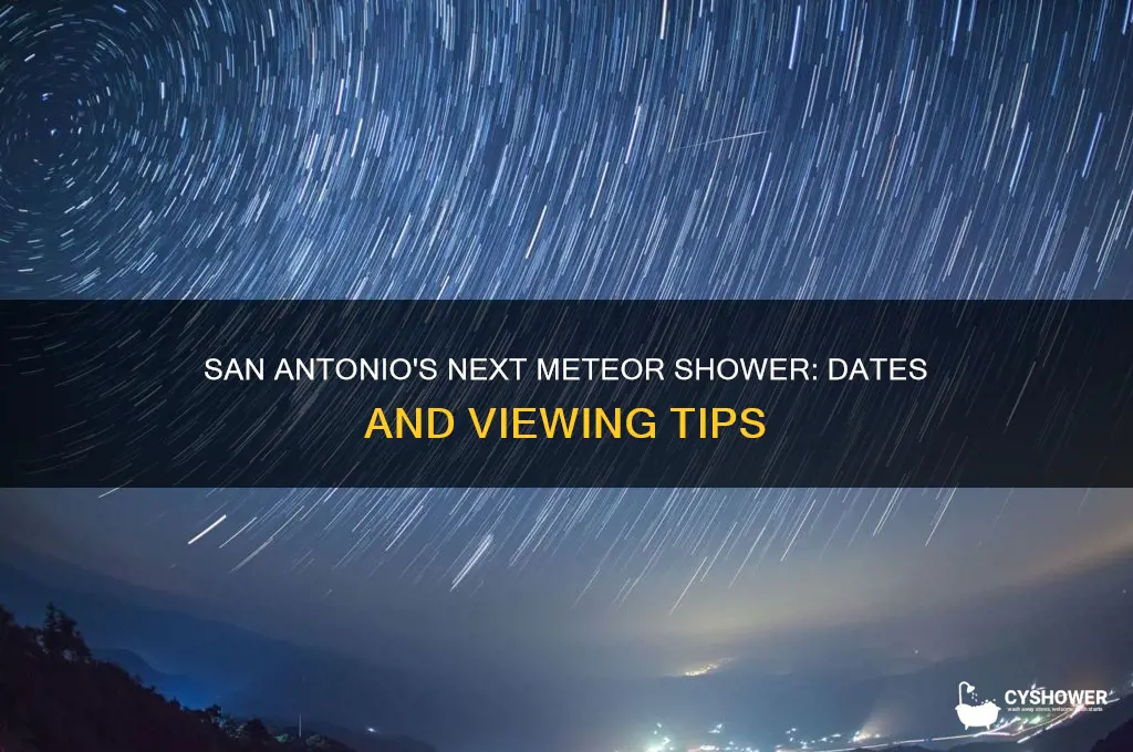 when is the next meteor shower in san antonio