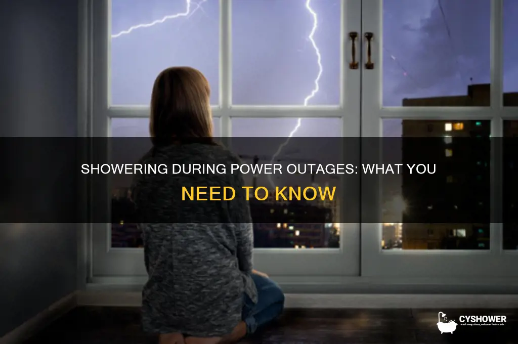 when power is out can you shower