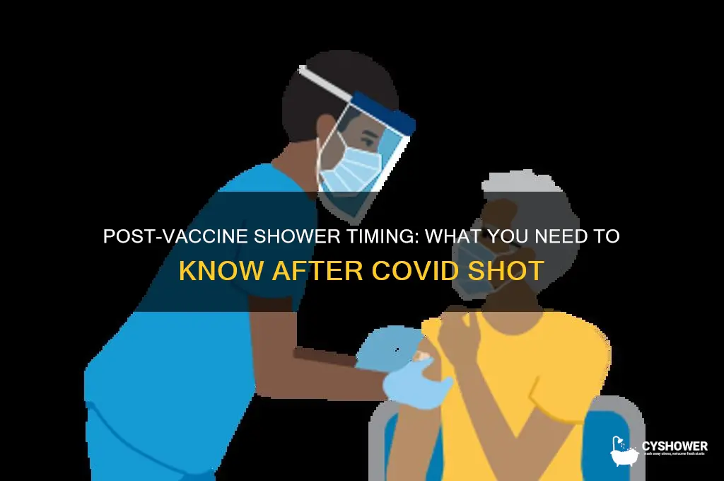 when to take a shower after covid vaccine