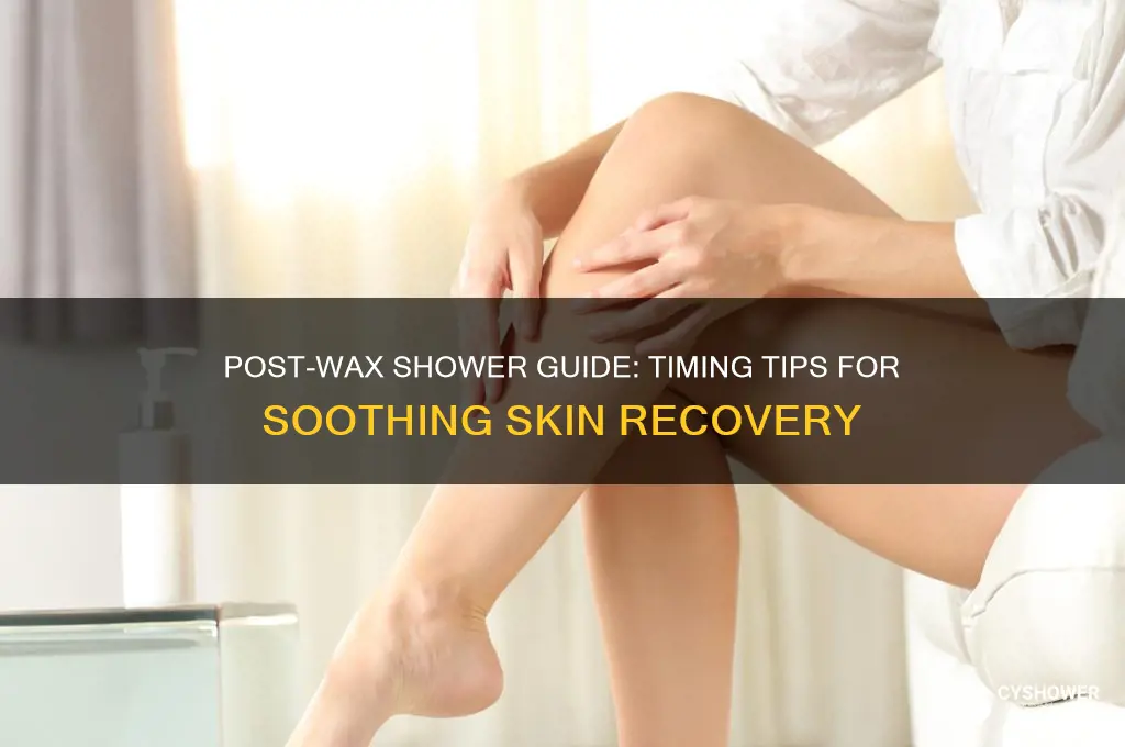 when to take a shower after waxing