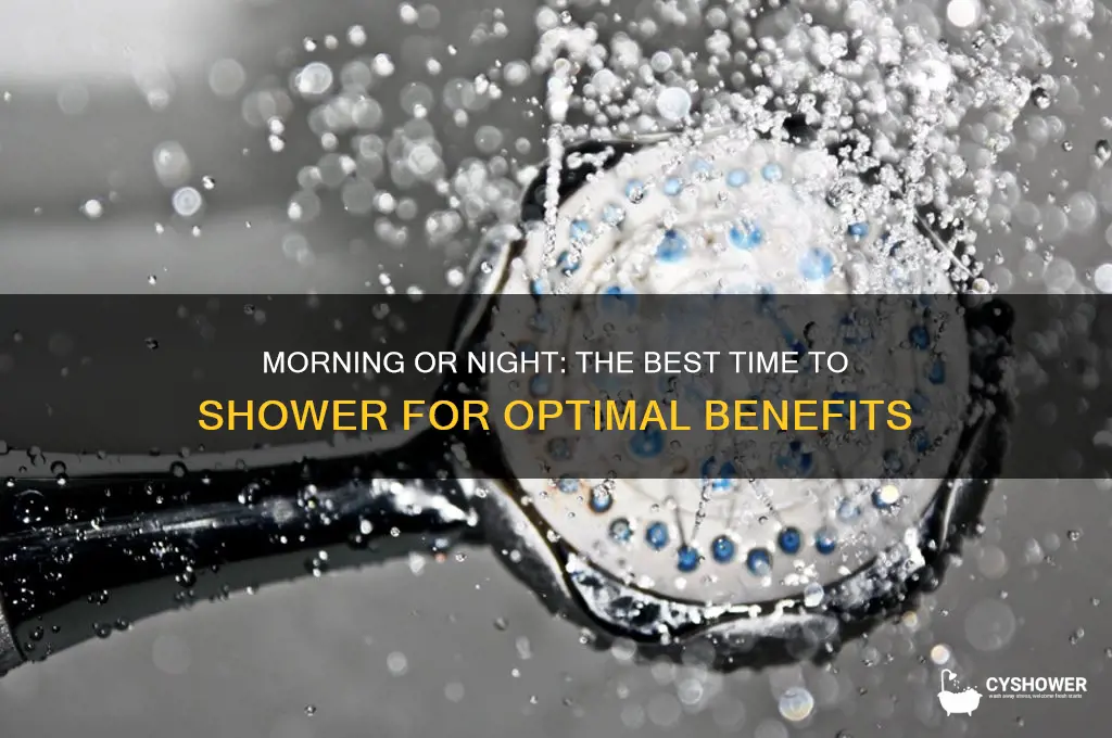 when to take a shower morning or night