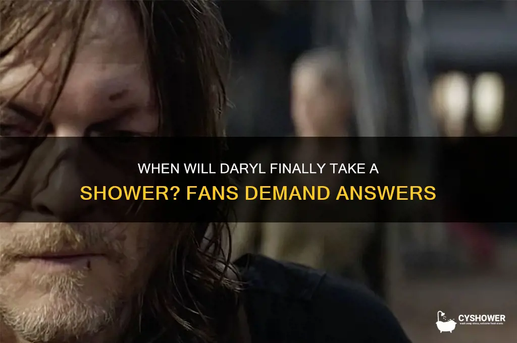 when will daryl take a shower