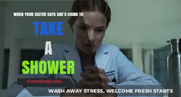 When Your Sister Announces Shower Time: Reactions and Relatable Moments
