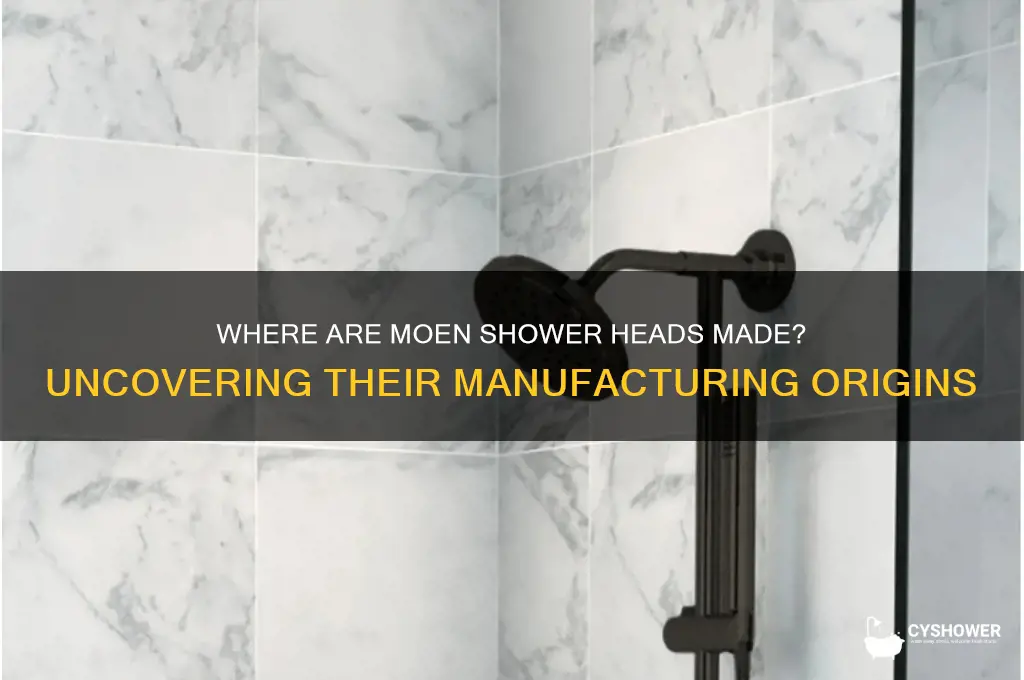 where are moen shower heads made