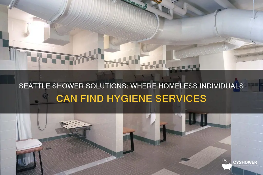where can homeless people shower in seattle