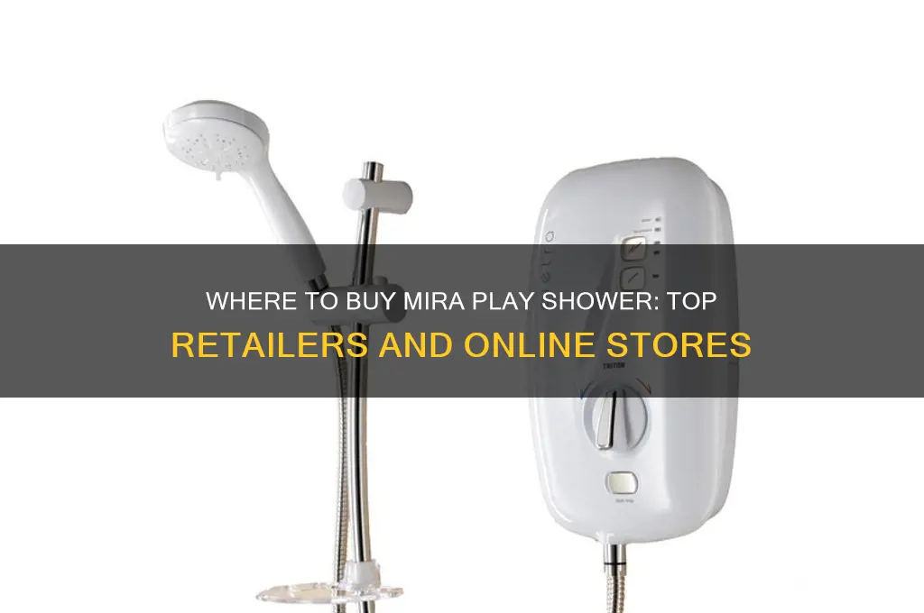 where can i buy a mira play shower