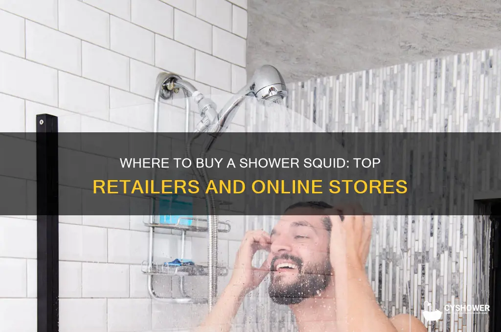 where can i buy a shower squid