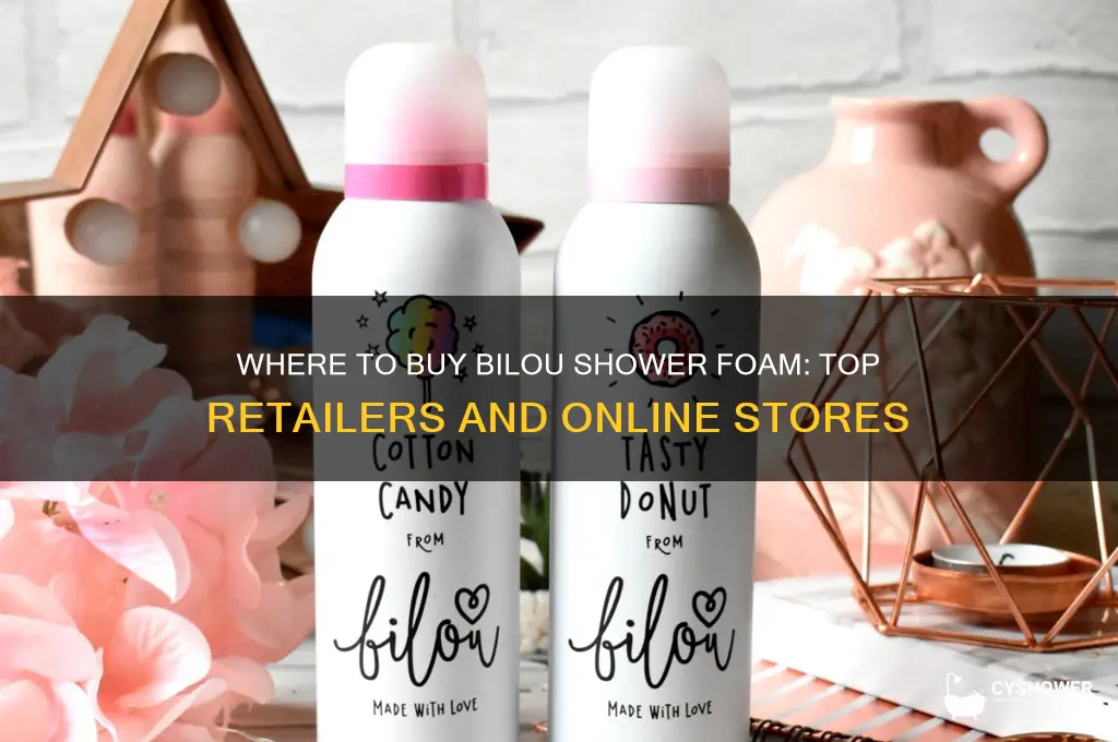 where can i buy bilou shower foam