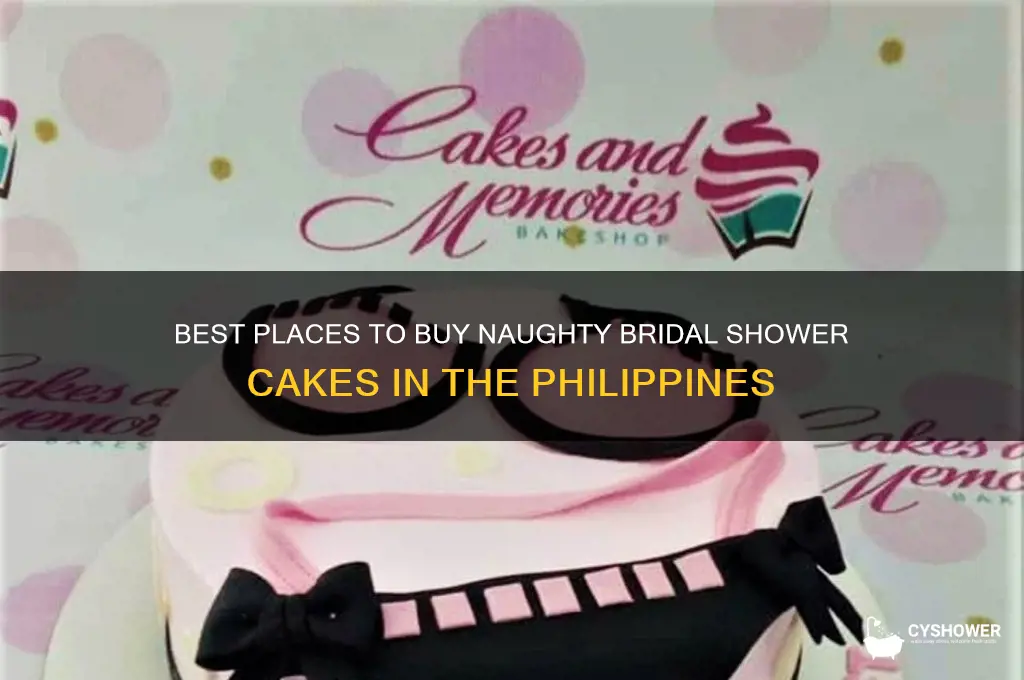 where can i buy naughty cakes for bridal shower philippines