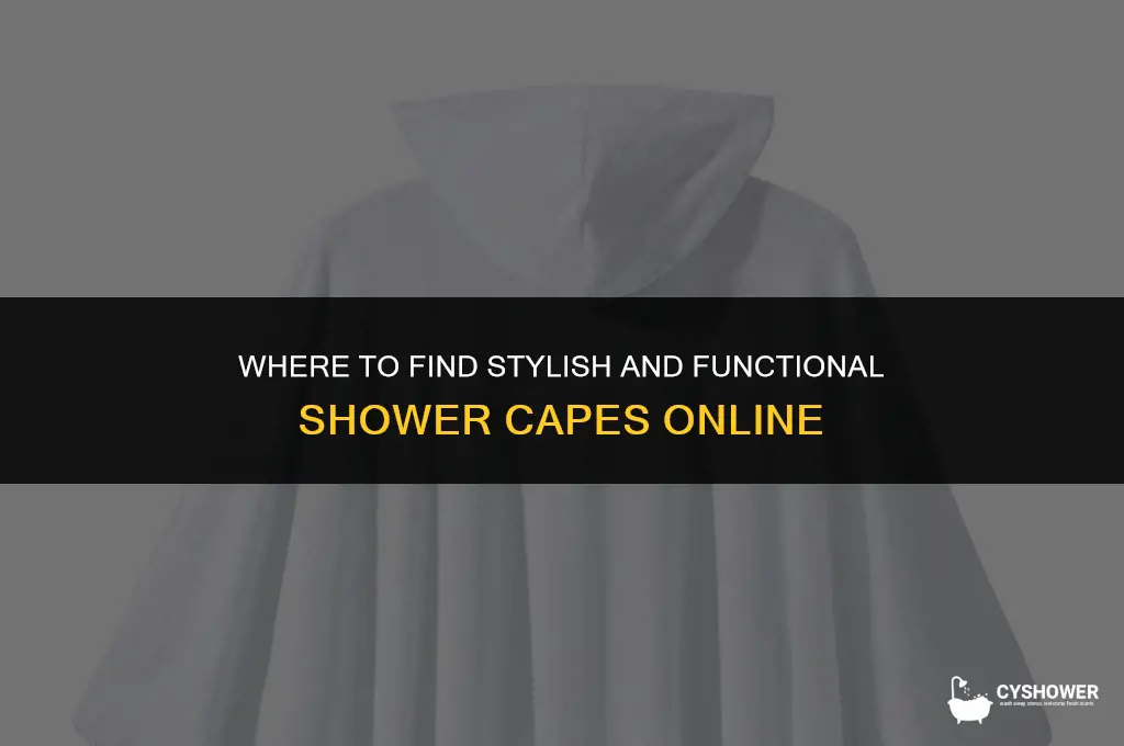where can i buy shower capes