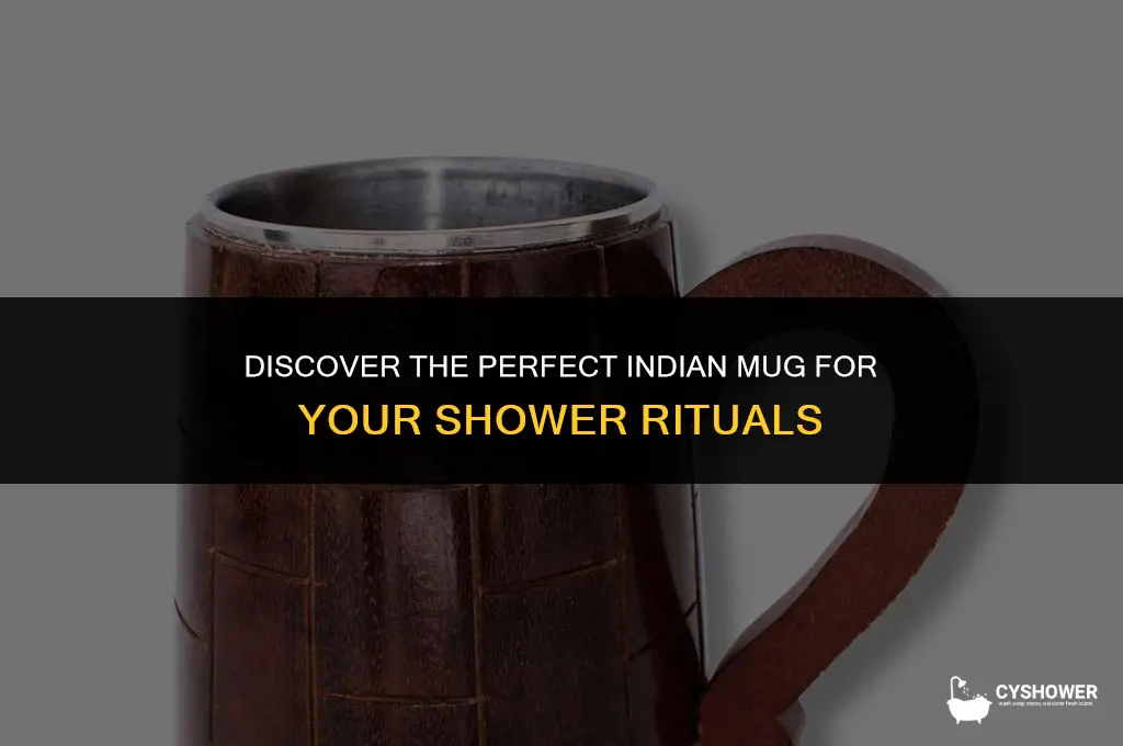 where can i find indian mug for shower