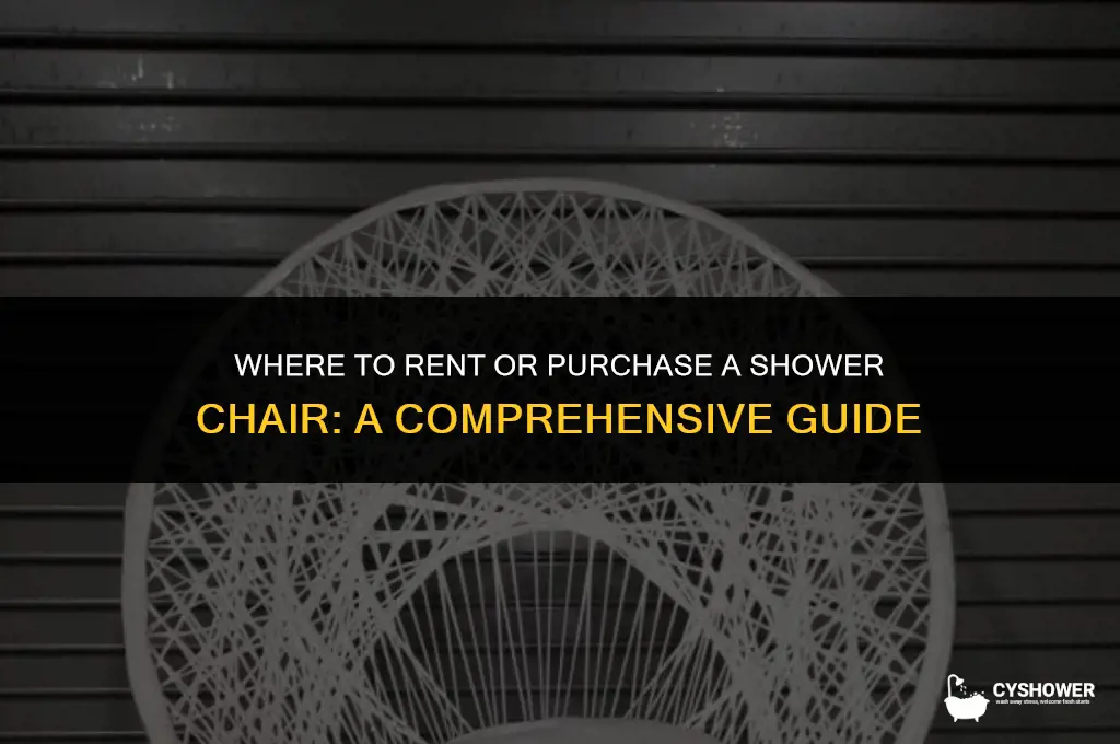 where can i hire a shower chair