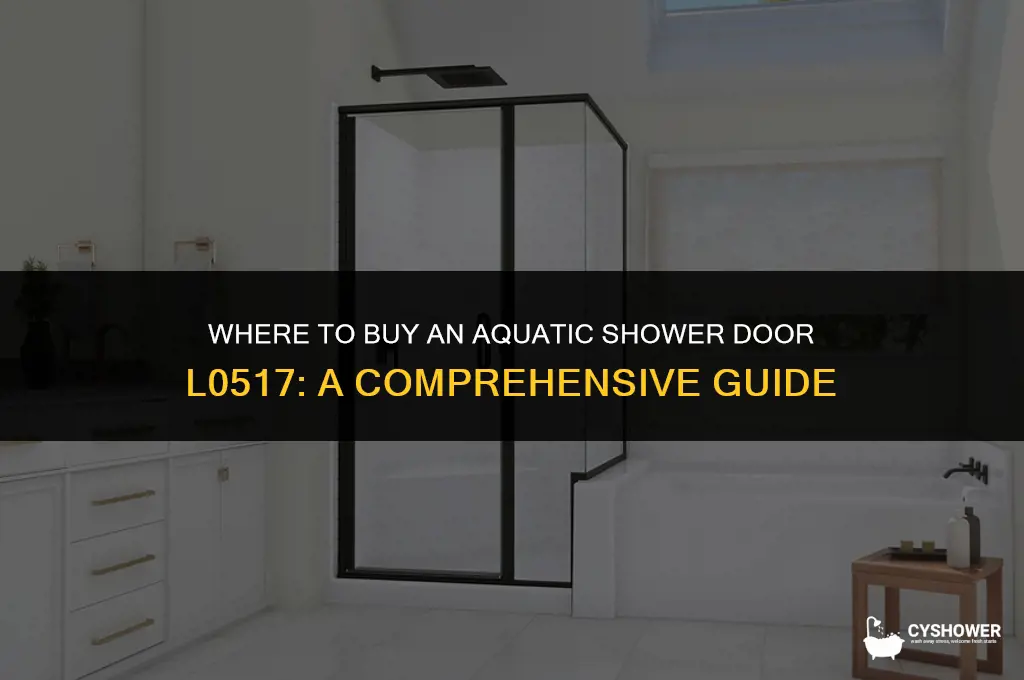 where can i purchase an aquatic shower door l0517