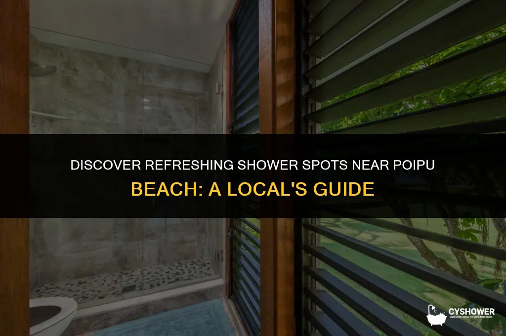 where can i shower around poipu beach
