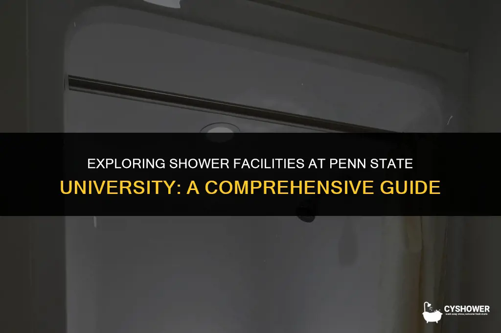 where can i shower at penn state university