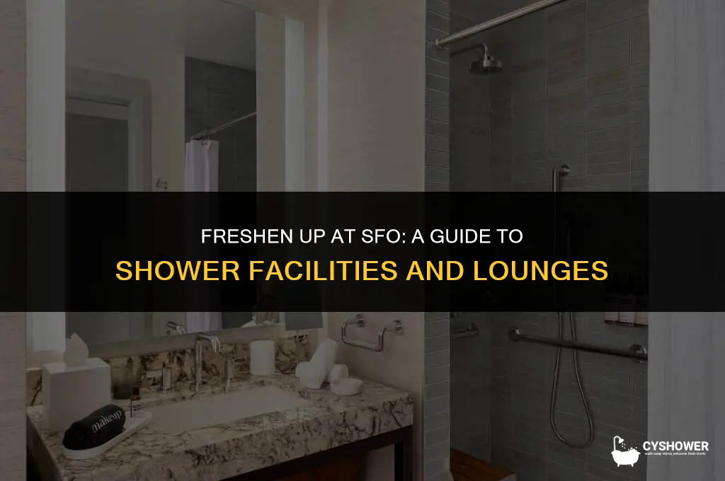 where can i shower at sfo