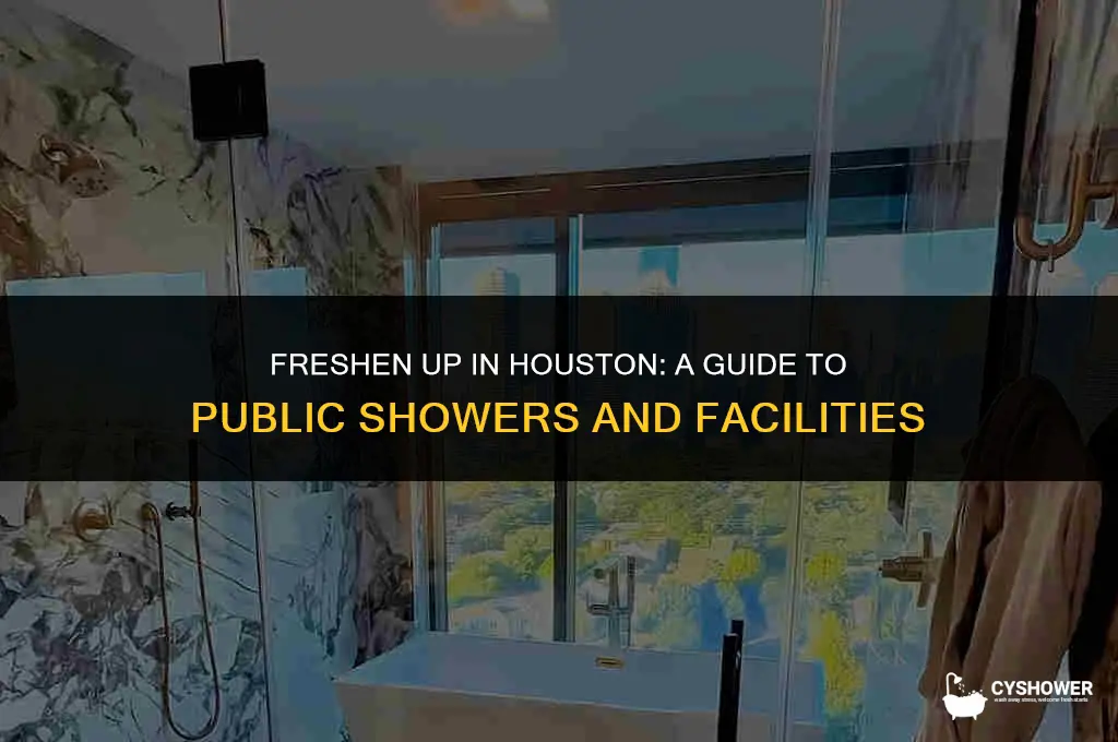 where can i shower in houston