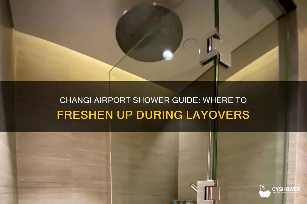 where can i take a shower in changi airport
