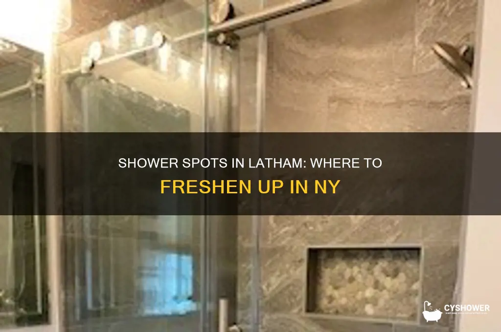 where can i take a shower in latham new york