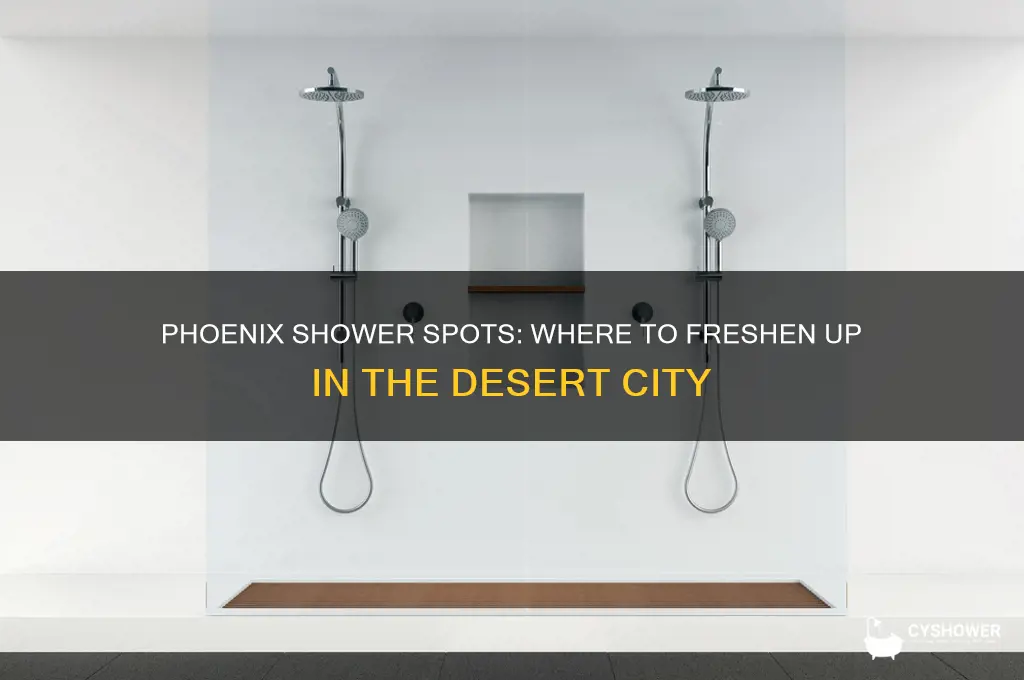 where can i take a shower in phoenix