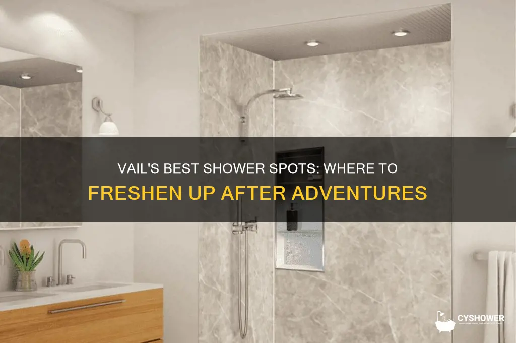 where can i take a shower in vail