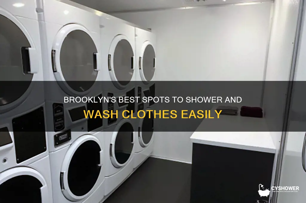 where can take a shower and wash clothes in brooklyn