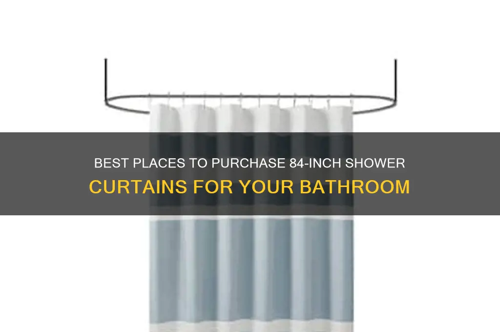 where to buy 84 inch shower curtains