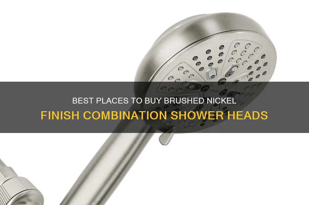 where to buy brushed nickel finish combination shower head