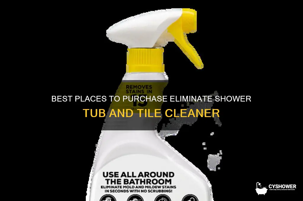 where to buy eliminate shower tub and tile cleaner