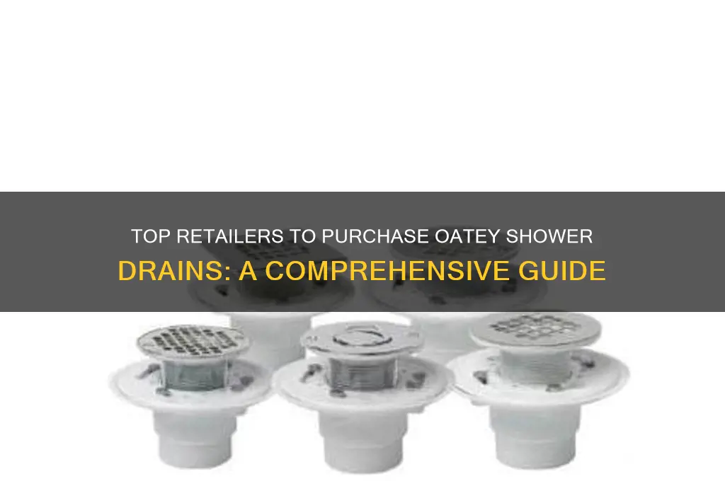 where to buy oatey shower drain