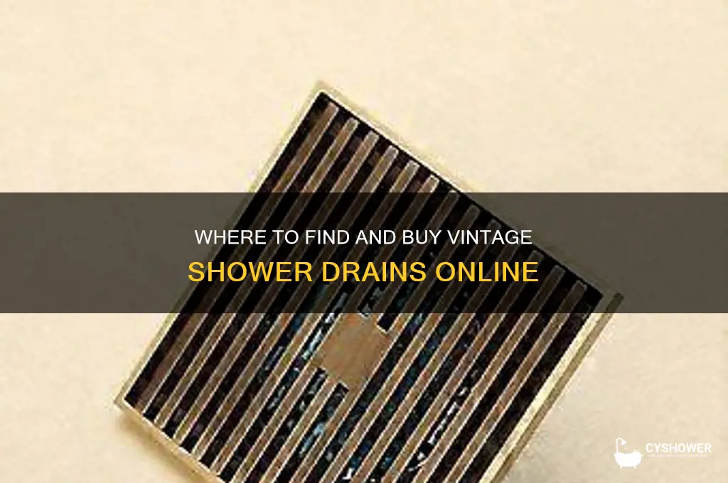 where to buy old shower drains