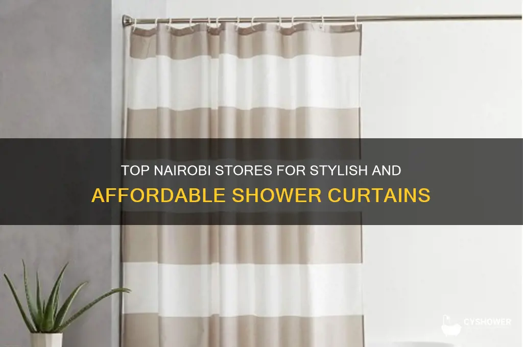 where to buy shower curtains in nairobi