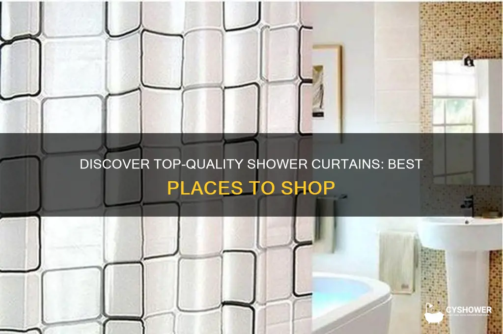 where to find high quality shower curtain