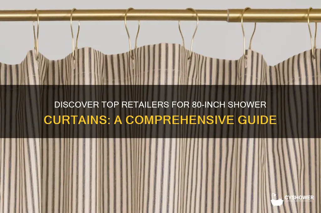 where to get 80 in shower curtain