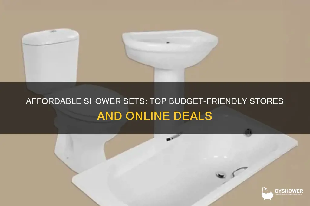 where to get cheap shower sets