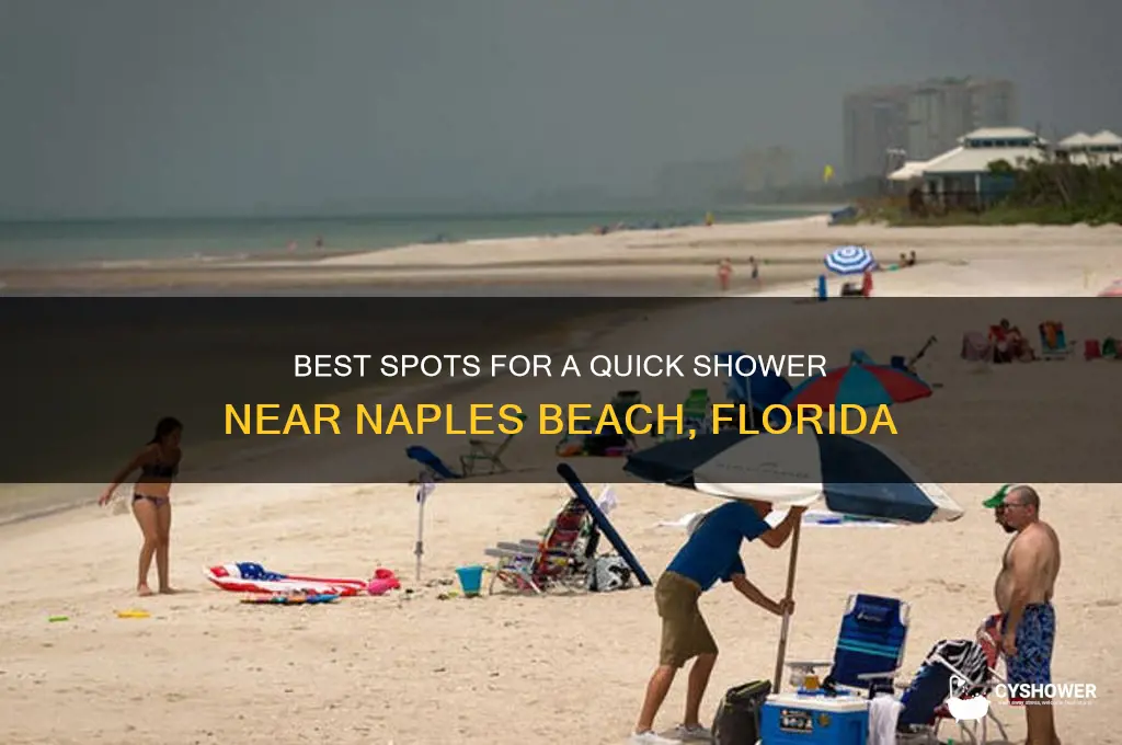 where to get shower closer to naples beach