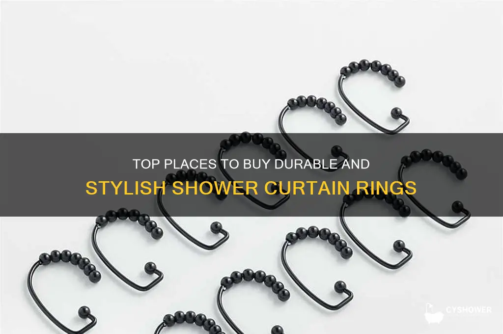 where to get shower curtain rings