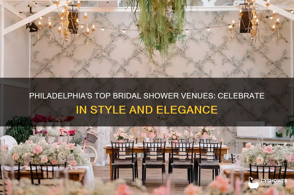 where to have a bridal shower in philadelphia